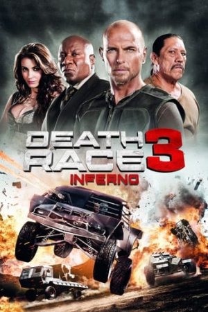 Death Race 3: Inferno (2012) ซิ่งสั่งตาย 3 : ซิ่งสู่นรก